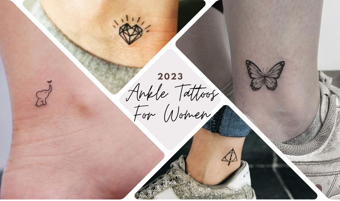 25 Ankle Tattoos For Women To Try In 2024   Ankle Tattoos For Women 1140x675 