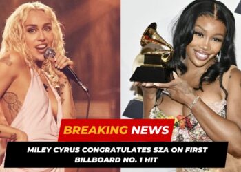 _Miley Cyrus Congratulates SZA On First Billboard No. 1 Hit