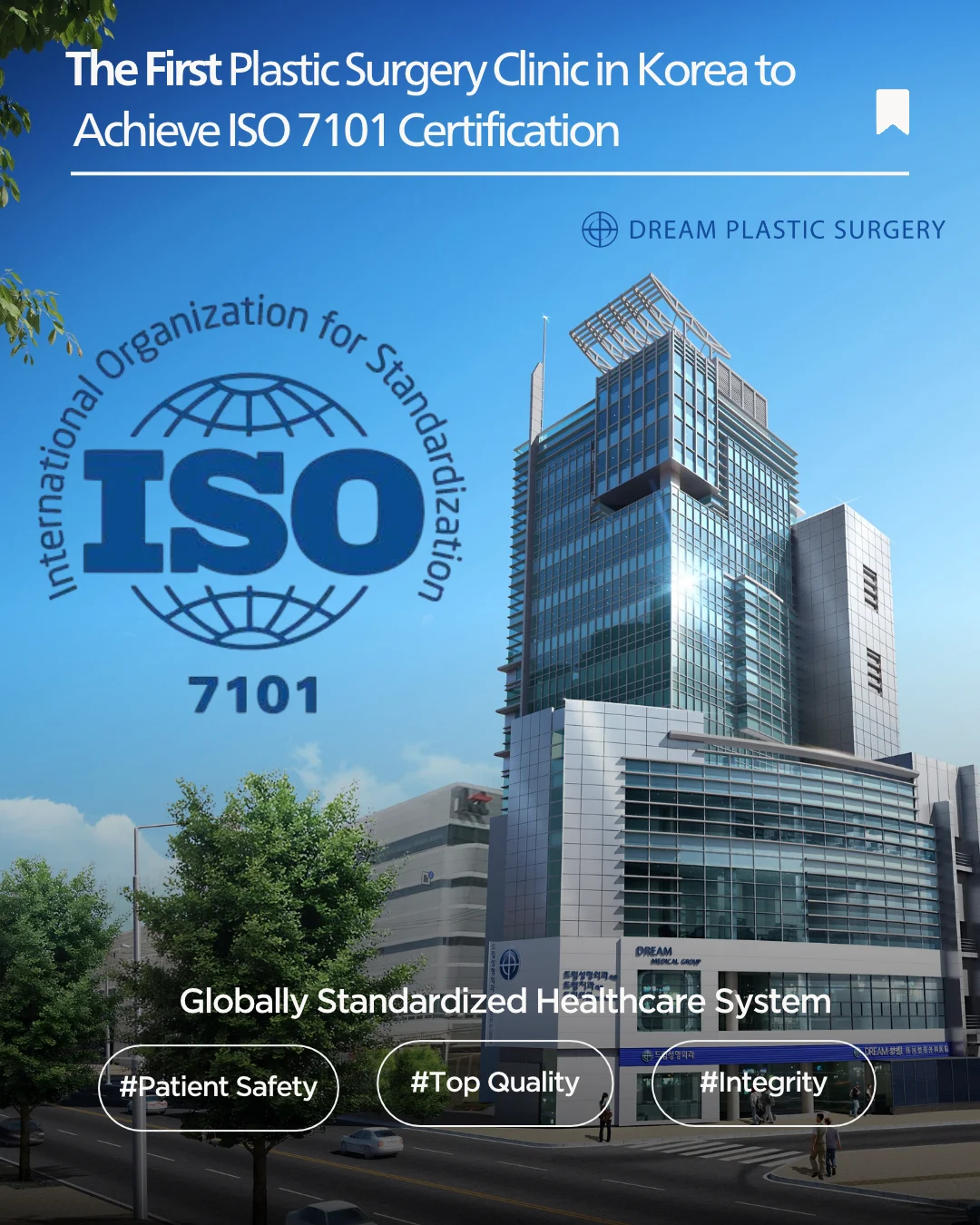 Dream Plastic Surgery building in Seoul with the ISO 7101 certification logo